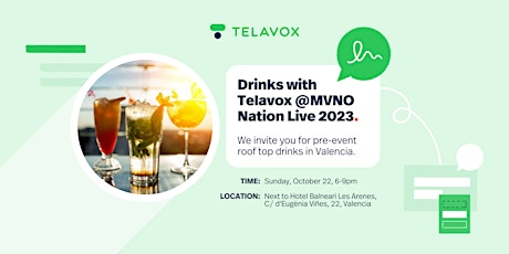 Imagem principal do evento Drinks with Telavox @MVNO Nation Live 2023 - Invitation only!