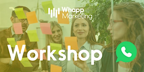 Hauptbild für Workshop: Einführung ins WhatsApp-Marketing