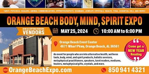 Primaire afbeelding van Orange Beach: Body, Mind, Spirit, and Holistic Expo 2024 (An Inside Event)
