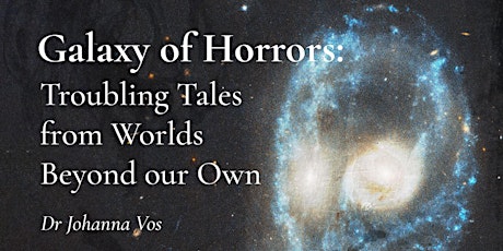 Hauptbild für Galaxy of Horrors - Troubling tales from worlds beyond our own