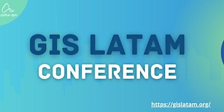 Imagen principal de 4TH GIS LATAM CONFERENCE