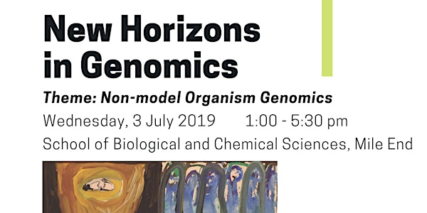 QMUL New Horizons in Genomics: Non-model Organism Genomics