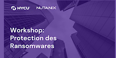 Protection des Ransomwares avec Nutanix et HYCU  primärbild