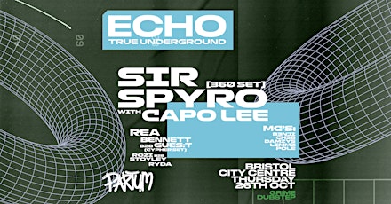Echo x Partum: Sir Spyro + Capo Lee primary image