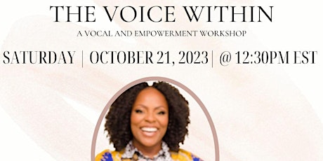 Image principale de The Voice Within - A Vocal and Empowerment Workshop