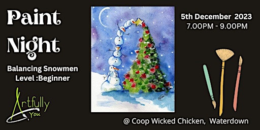 Imagen principal de Balancing Snowmen Family Paint Night -Coop, Waterdown