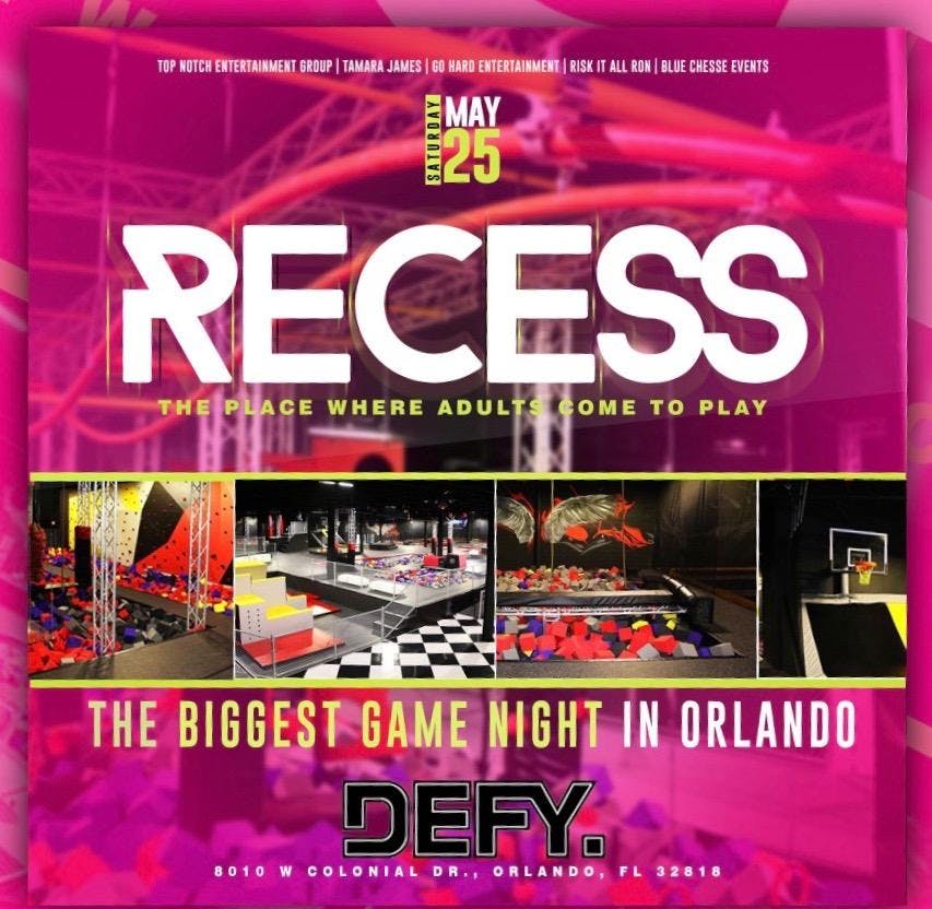 Recess - The Only Place Where Orlando Adults Come To Play