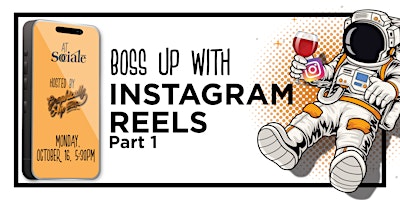 Boss Up with Instagram Reels