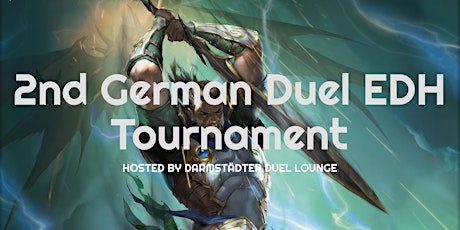 2nd German Duel EDH Tournament