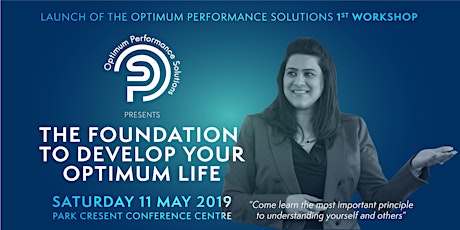The Foundations to Develop Your Optimum Life - London May 2019 primary image