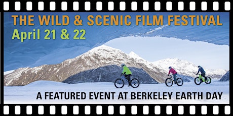Wild and Scenic Film Festival on Tour April 21 & 22, 2019  primärbild