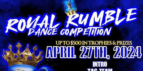 RMDC's Royal Rumble 3 Dance Competition