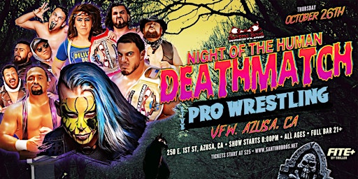 Santino Bros. Wrestling presents: Night of the Human Death Match primary image