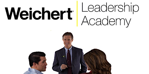 Imagem principal do evento Weichert® Leadership Academy - June 2024