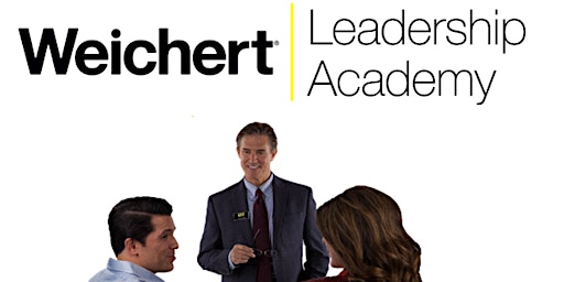 Weichert® Leadership Academy - June 2024 primary image