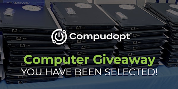 Compudopt Computer Giveaway - Clayton County Office of Digital Equity