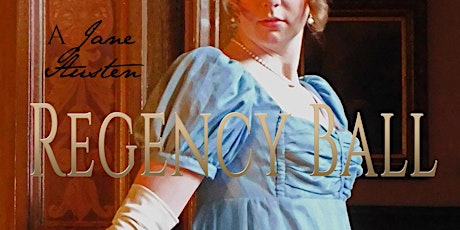 Jane Austen Regency Ball, 3rd Annual