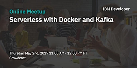 Online Meetup: Serverless with Docker and Kafka