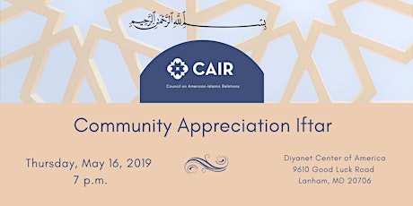 CAIR Community Appreciation Iftar: Maryland Outreach primary image