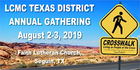 LCMC Texas District Annual Gathering 2019 primary image