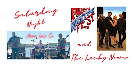 Funky Rivertown Fall Saturday night the Lucky Nows with Anna Lee's Co. primary image