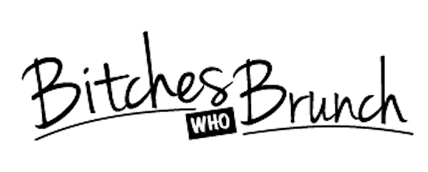 Bitches Who Brunch: June 1, 2014