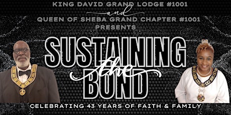 Hauptbild für Sustaining the Bond: Celebrating 43 Years of Family & Faith