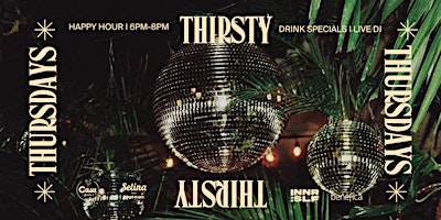 Imagem principal do evento Thirsty Thursdays at Casa Florida