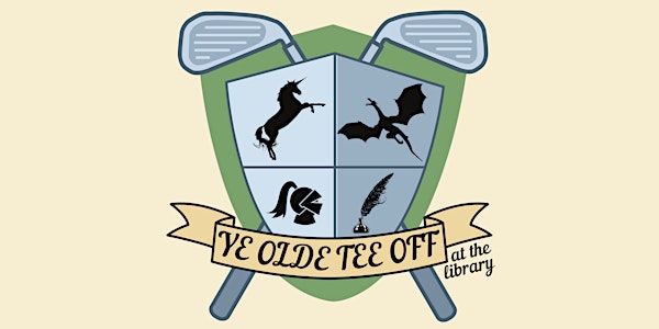 Ye Olde Tee Off at the Library - Evening for Adults