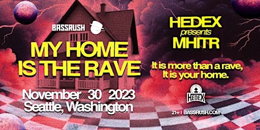 Bassrush presents HEDEX: My Home is the Rave primary image