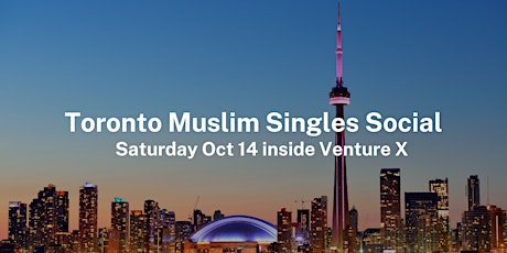 Primaire afbeelding van Toronto Muslim Singles Social