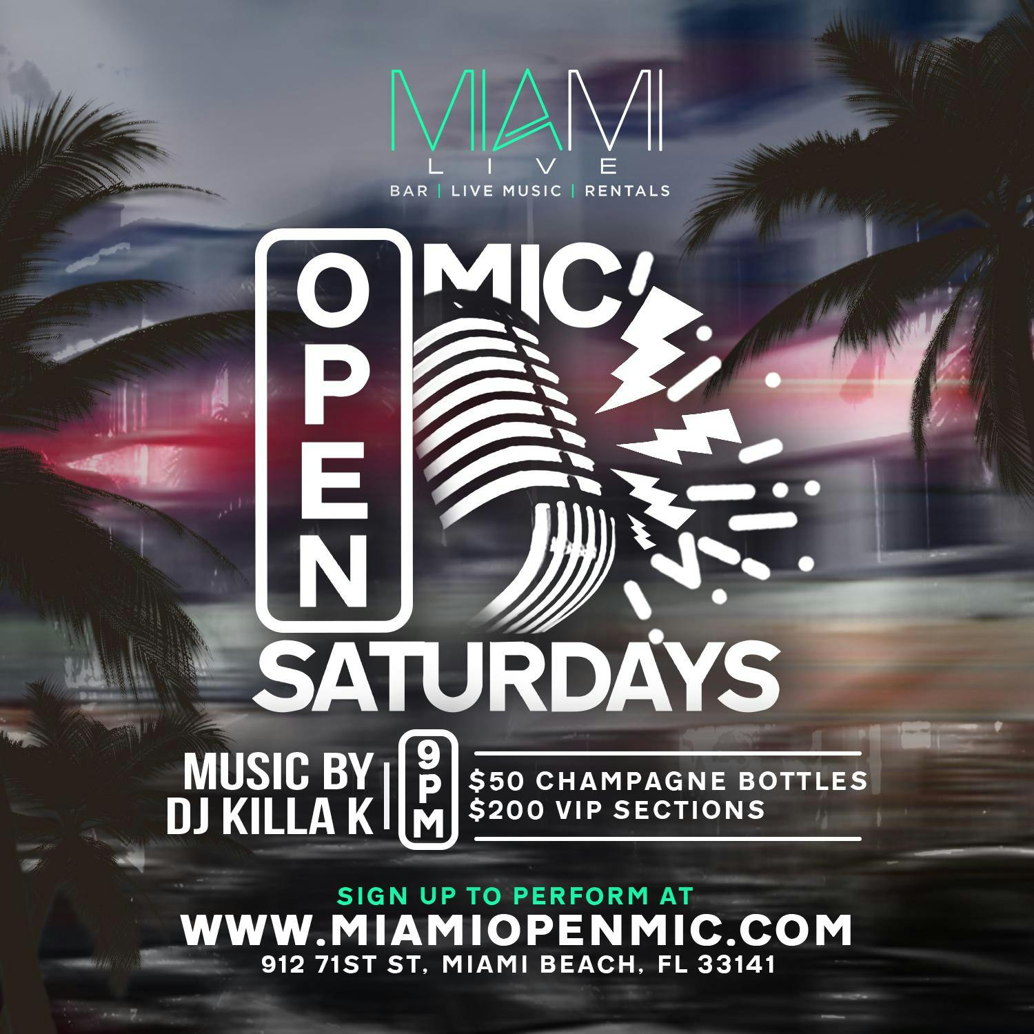 Miami LIVE Open Mic 6/22/19 - DJ Killa K