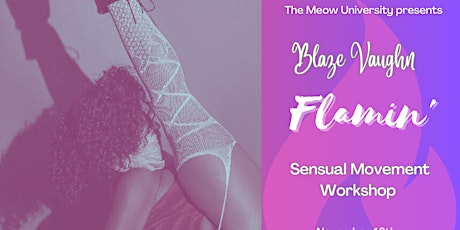 Hauptbild für Flamin': A Sensual Movement Workshop