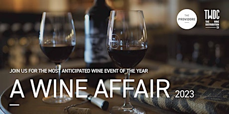 Hauptbild für A Wine Affair at The Providore 2023