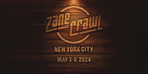 Imagem principal de Zane Crawl • New York City