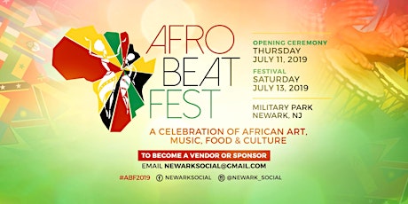 Afro Beat Fest Newark: A Celebration of African Art,Music, Food & Culture primary image