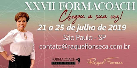 Imagem principal do evento FORMACOACH - Curso de Formação em Coaching I Julho -São Paulo - 2019