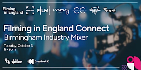 Filming In England Connect; Birmingham Industry Mixer primary image