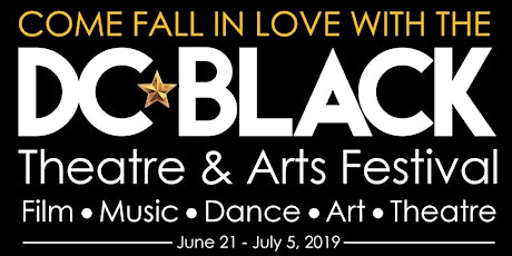 2019 DC Black Theatre & Arts Festival - Web Series  primary image