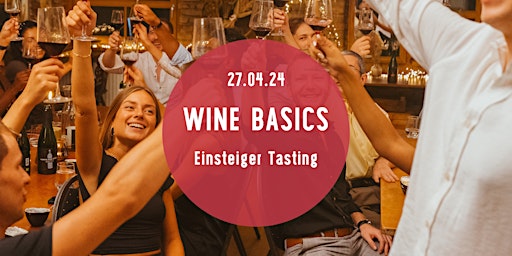 Imagem principal do evento Wine Basics - Einsteiger Wein Tasting - Tasting Room