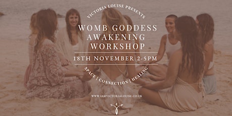 Womb Goddess Awakening Workshop primary image