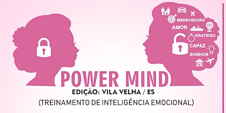 Imagem principal do evento PowerMind- Treinamento de Inteligencia Emocional em Vila Velha-ES