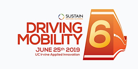 Driving Mobility 6 – Sustain SoCal's 6th Annual Symposium primary image