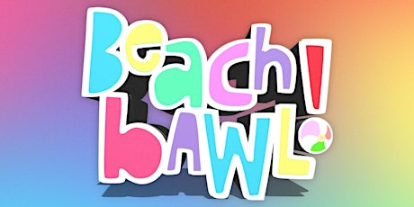 #BeachBAWL Summer In Miami 2019 Beach Party primary image