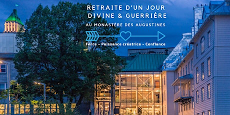 Retraite d’un jour Divine & Guerrière au Monastère des Augustines  primary image