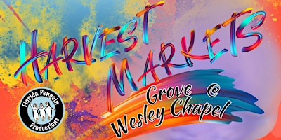 Imagen principal de 2nd & 4th Sunday Harvest Markets at the Grove