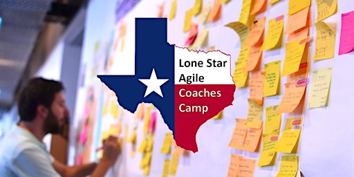 Immagine principale di Lone Star Agility Design  & Innovation Camp 