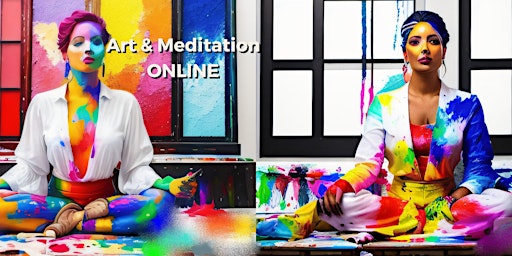 Imagem principal do evento ONLINE Art & Meditation for Health and Wellbeing