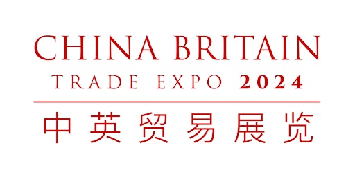 China Britain Trade Expo 2024  primärbild