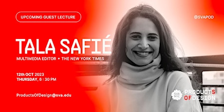 Imagen principal de MFA Products of Design Guest Lecture: Tala Safie on Design as Editing